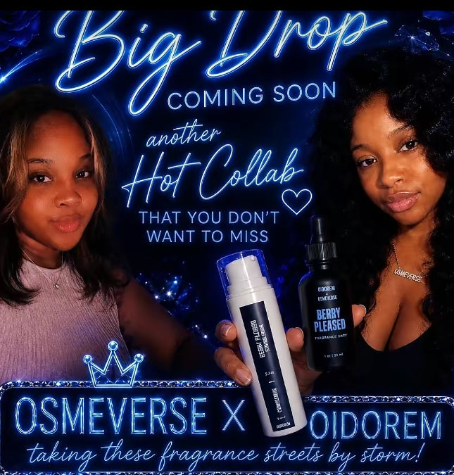 THE OSMEVERSE X OIDOREM BERRY PLEASED